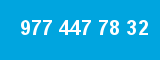 977 447 78 32